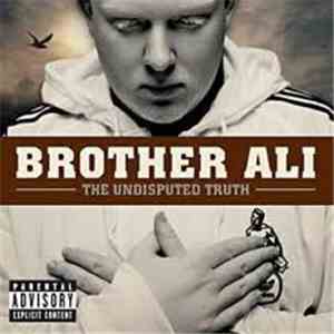 Brother Ali - The Undisputed Truth download free