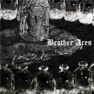 Brother Ares - Devourer Of Worlds download mp3 flac