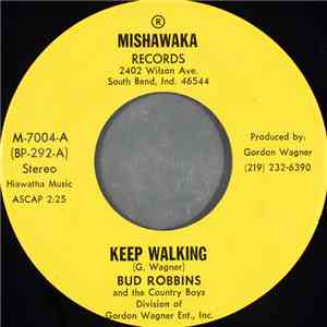 Bud Robbins And The Country Boys  - Keep Walking download mp3 flac