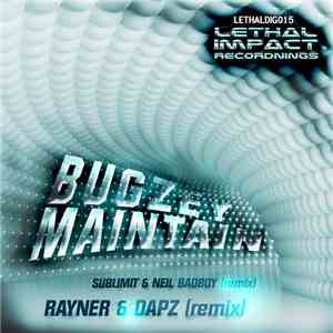 Bugzey - Maintain (Rayner & Dapz Remix) / Maintain (Sublimit & Neil Badboy Remix) download free Bugzey - Maintain (Rayner & Dapz Remix) / Maintain (Sublimit & Neil Badboy Remix) download mp3 flac