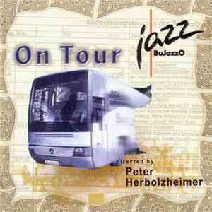 BuJazzO - Bundesjugendjazzorchester On Tour download mp3 flac