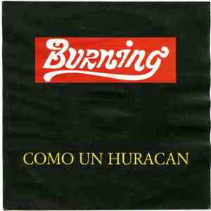 Burning - Como Un Huracan download free