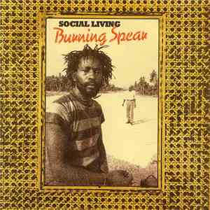 Burning Spear - Social Living download free