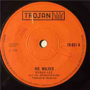 Byron Lee and The Dragonairs - Mr. Walker download free
