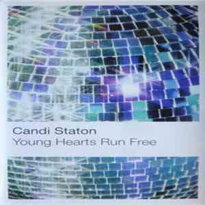 Candi Staton - Young Hearts Run Free download free