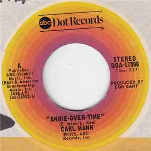 Carl Mann - Annie-Over-Time download free