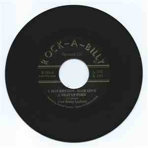 Carl Sonny Leyland - Hot Rhythm-Blue Love / Beat Up Ford / Air Conditioner Blues download mp3 flac
