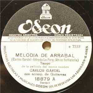 Carlos Gardel - Melodía De Arrabal / Criollita De Mis Sueños download free