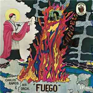 Carlos Ramos  & His Orch. "Fuego" - Tecato download free