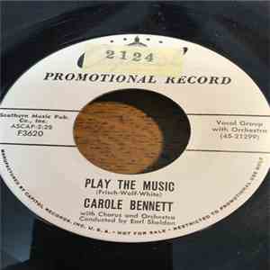 Carole Bennett - Play The Music download free