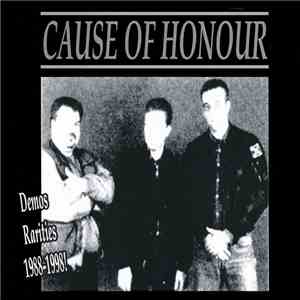 Cause Of Honour - Demos Rarities 1990-1998 download free