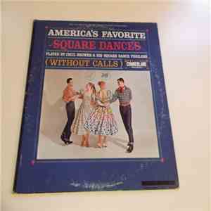 Cecil Brower & His Square Dance Fiddlers - America's Favorite Square Dances (Without Calls) download free