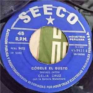 Celia Cruz Con La Sonora Matancera - Cogele El Gusto / Cao Cao Mani Picao download free