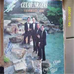 Cesar Nicolas Y Su Orquesta Show - Con La Misma Piedra download free