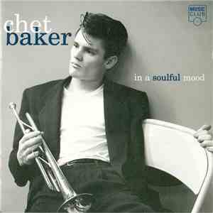 Chet Baker - In A Soulful Mood download free
