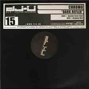 Chromo - Dark Reflex download free Chromo - Dark Reflex download mp3 flac