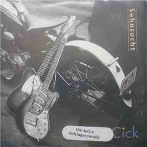 Cick - Sehnsucht download free