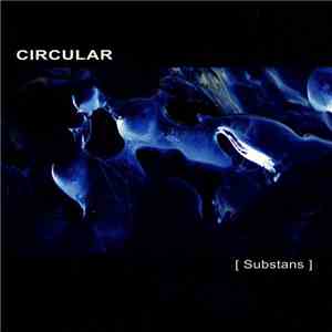 Circular - Substans download mp3 flac