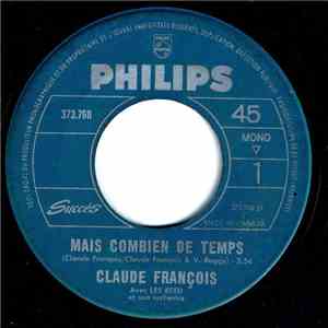 Claude François Avec Les Reed Et Son Orchestra - Mais Combien De Temps download mp3 flac