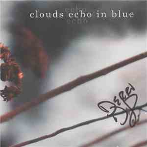 Clouds Echo In Blue - Clouds Echo In Blue download free