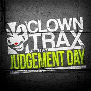 Clowny & Bezza - Judgement Day download free Clowny & Bezza - Judgement Day download mp3 flac