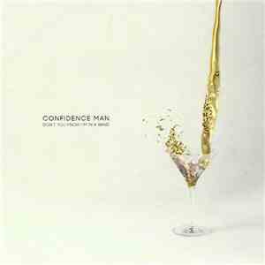 Confidence Man - Don't You Know I'm In A Band download free