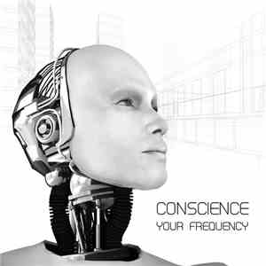 Conscience - Your Frequency download free