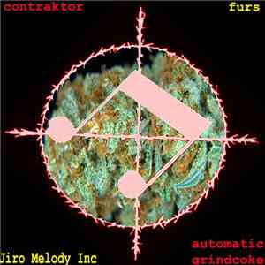 Contraktor / Furs  / Jiro Melody Inc / Automatic Grindcoke - Empty Honour download mp3 flac