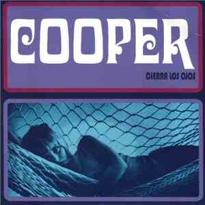 Cooper  - Cierra Los Ojos download free