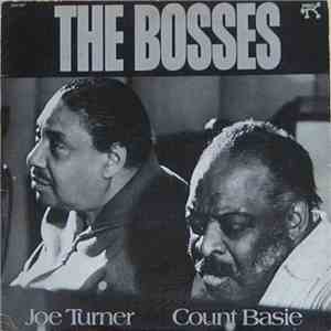Count Basie / Joe Turner - The Bosses download mp3 flac