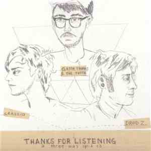 Crassio, Gator Thomas & The Truth, David Z.  - Thanks For Listening download mp3 flac