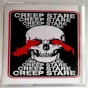 Creep Stare - Creep Stare download free Creep Stare - Creep Stare download mp3 flac