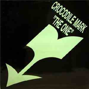 Crocodile Mark - The One download free