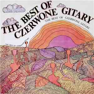 Czerwone Gitary - The Best Of Czerwone Gitary download mp3 flac