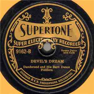 Dandurand And His Barn Dance Fiddlers - Two-Step Quadrille / Devil's Dream download free