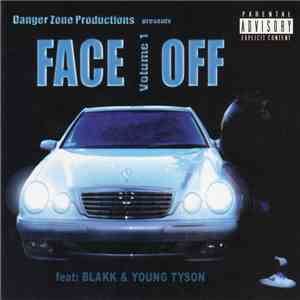 Danger Zone Productions Presents - Face Off Volume 1 download free