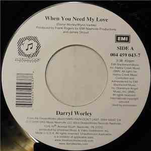 Darryl Worley - When You Need My Love download mp3 flac