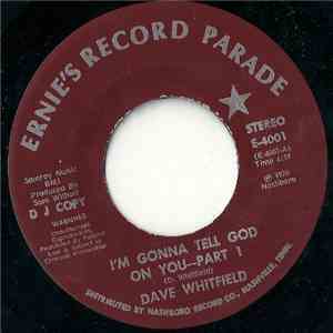 Dave Whitfield - I'm Gonna Tell God On You download free