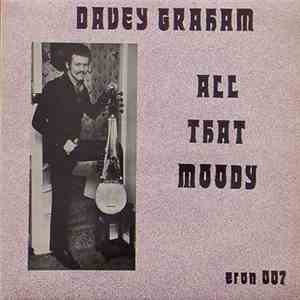 Davey Graham - All That Moody download free