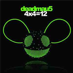Deadmau5 - 4x4=12 download free