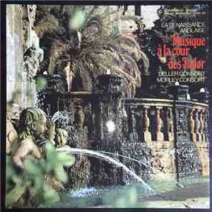 Deller Consort, The Morley Consort - Musique À La Cour Des Tudor download mp3 flac Deller Consort, The Morley Consort - Musique À La Cour Des Tudor download free