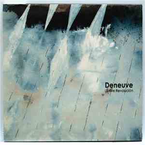 Deneuve  - Llueve Revolución download free