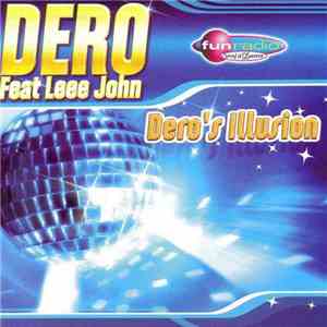 Dero Feat Leee John - Dero's Illusion download free