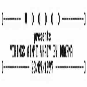 Dharma - Things Ain’t What download free