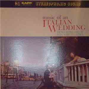 Dino Romano And His Orchestra - Music Of An Italian Wedding download mp3 flac