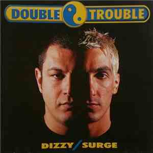 Dizzy / Surge  - Double Trouble download free