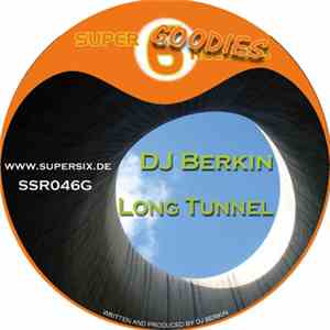 DJ Berkin - Long Tunnel download mp3 flac