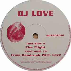 DJ Love  - The Flight / From Headrush With Love download mp3 flac