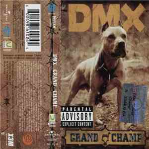DMX - Grand Champ download mp3 flac