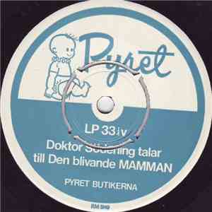 Doktor Söderling - Doktor Söderling Talar Till Den Blivande Mamman / Doktor Söderling Talar Till Den Nyblivna Mamman download free